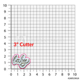 Baby Script Cookie Cutter/Dishwasher Safe