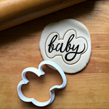 Baby Script Cookie Cutter/Dishwasher Safe