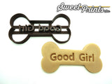 Good Girl Dog Bone Cookie Cutter